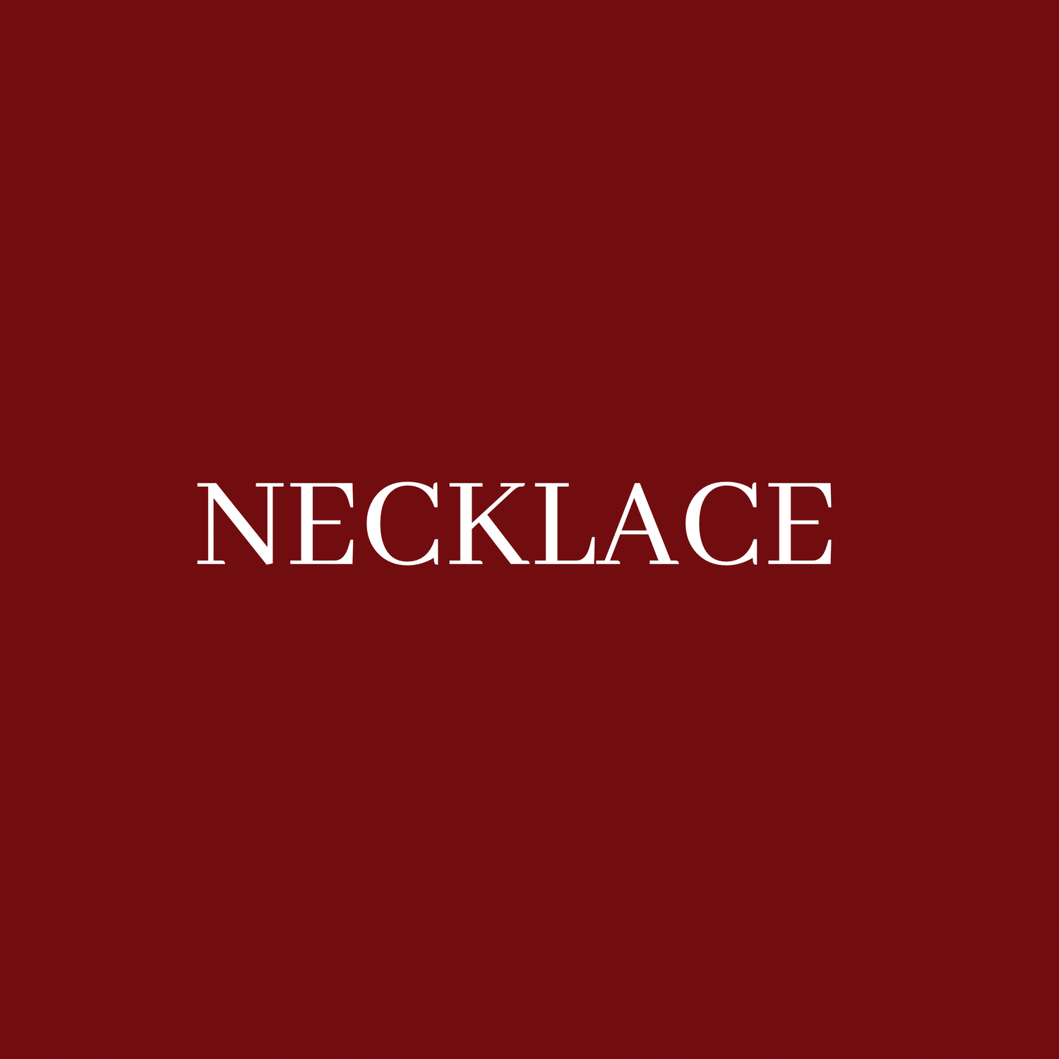 NECKLACES